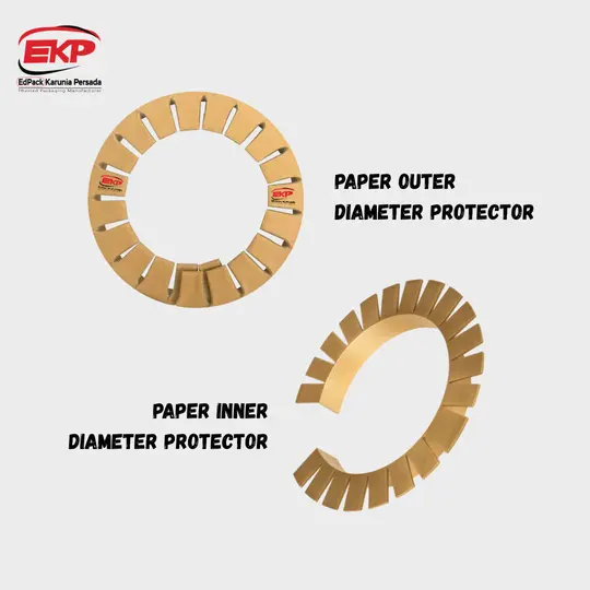 Paper Outer Diameter Protector - Paper Inner Diameter Protector Edpack Persada